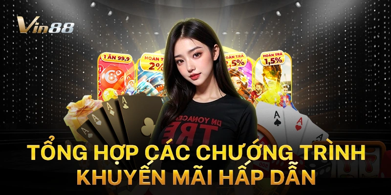 Tổng hợp các chướng trình khuyến mãi hấp dẫn